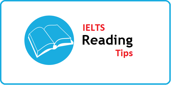 8 lời khuyên không thể bỏ qua trong IELTS Reading